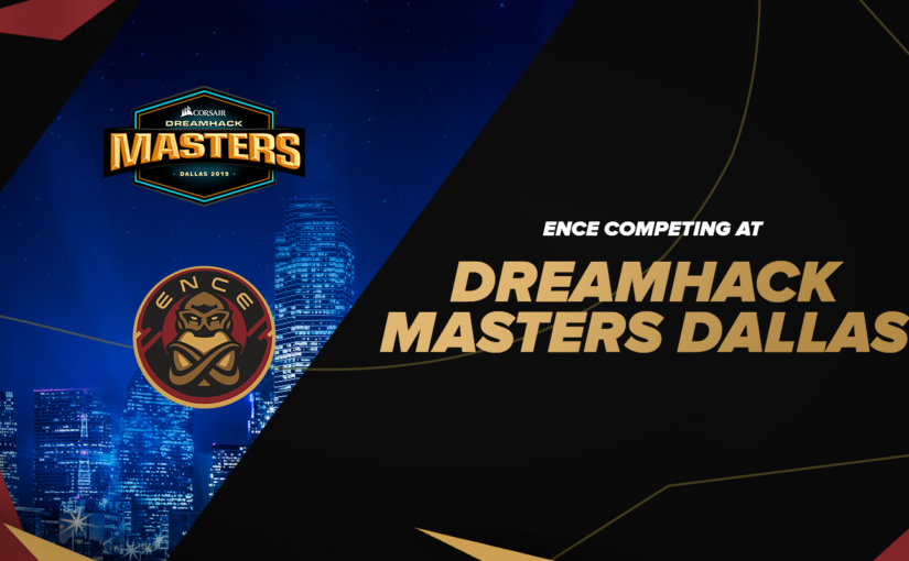 ENCE accepterer invitation til DreamHack Masters Dallas